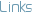 Links